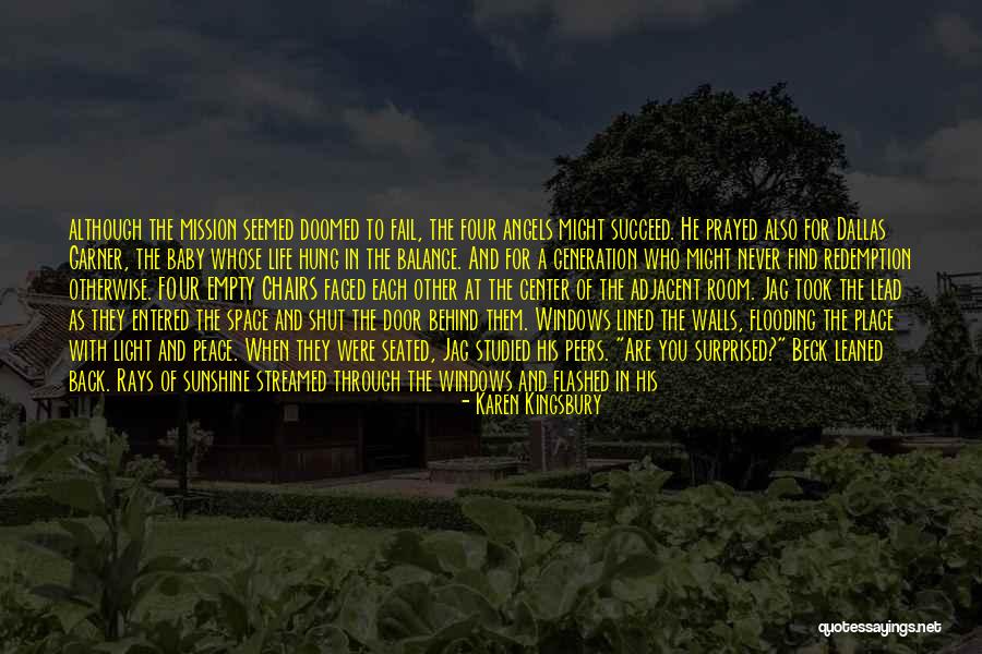 Ember Quotes By Karen Kingsbury Ember Quotes By Karen Kingsbury