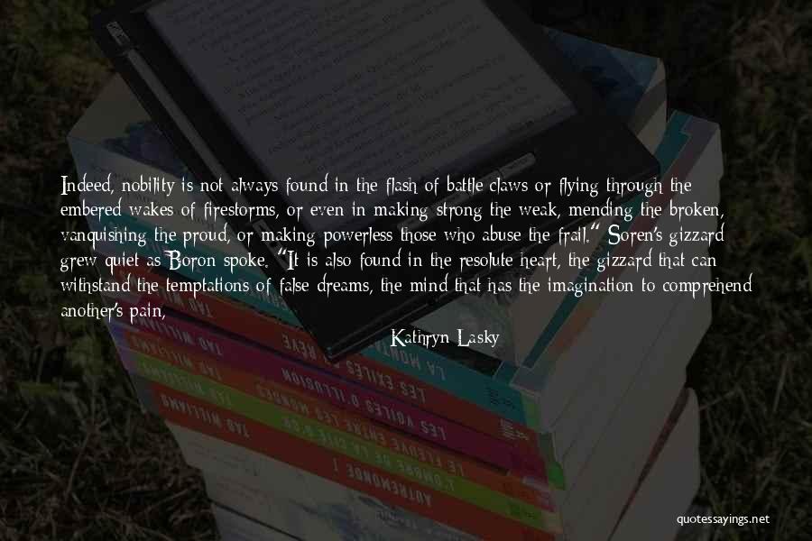 Embered Strong Quotes By Kathryn Lasky Embered Strong Quotes By Kathryn Lasky