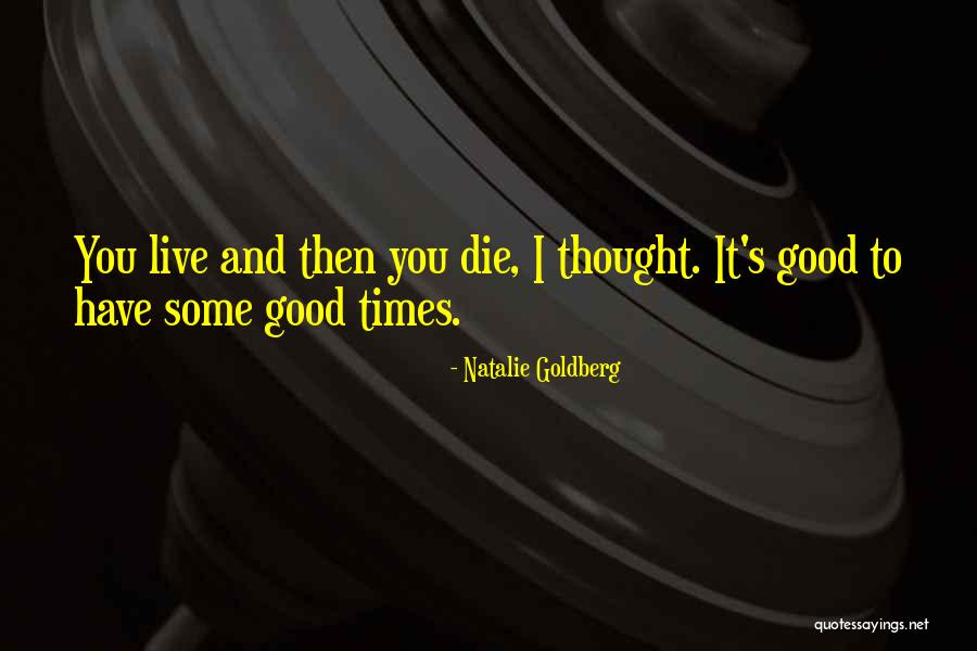 Emberlin Miller Quotes By Natalie Goldberg Emberlin Miller Quotes By Natalie Goldberg