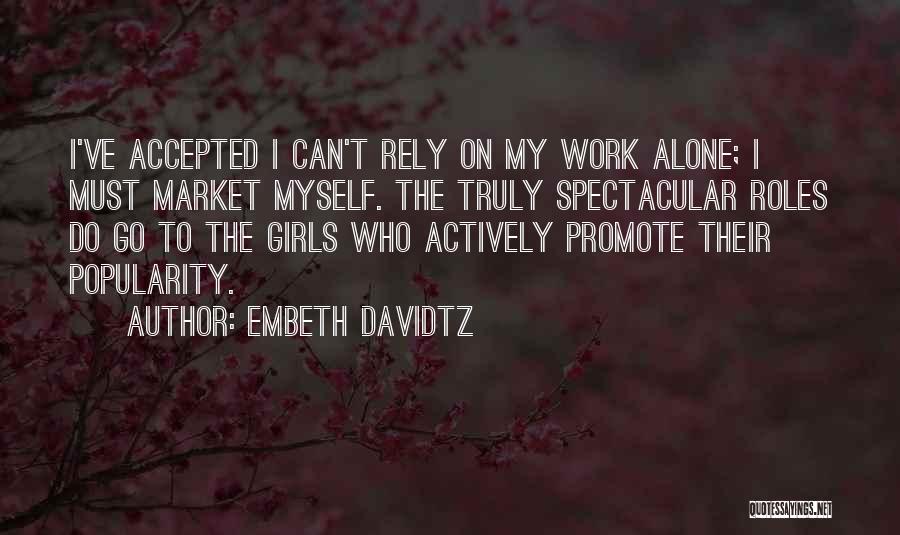 Embeth Davidtz Quotes 179546