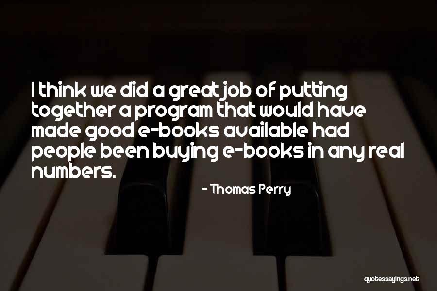 Embetter Health Quotes By Thomas Perry Embetter Health Quotes By Thomas Perry