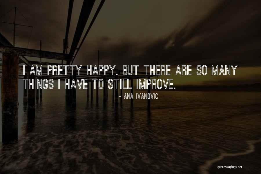 Embezzlers Synonym Quotes By Ana Ivanovic Embezzlers Synonym Quotes By Ana Ivanovic