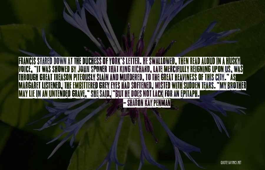 Embittered City Quotes By Sharon Kay Penman Embittered City Quotes By Sharon Kay Penman