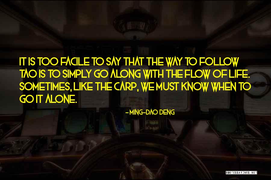 Embittered In A Sentence Quotes By Ming-Dao Deng Embittered In A Sentence Quotes By Ming-Dao Deng