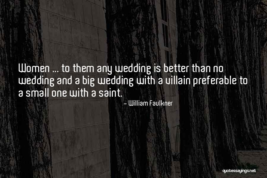 Embitters Quotes By William Faulkner Embitters Quotes By William Faulkner