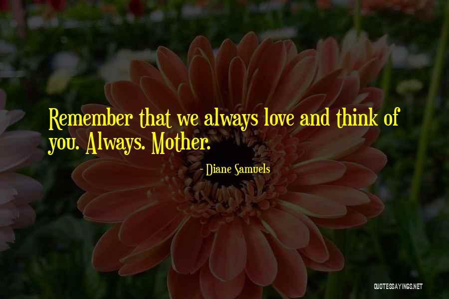 Emblematic School Quotes By Diane Samuels Emblematic School Quotes By Diane Samuels