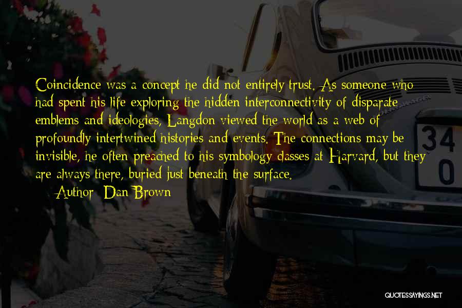 Emblems Quotes By Dan Brown