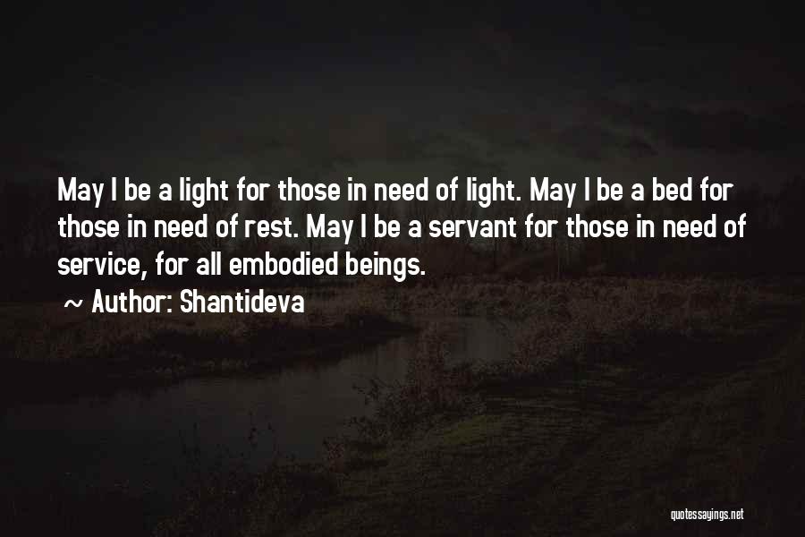 Embodied Quotes By Shantideva