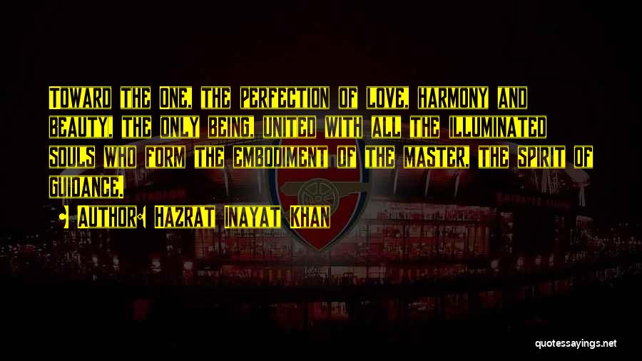 Embodiment Quotes By Hazrat Inayat Khan