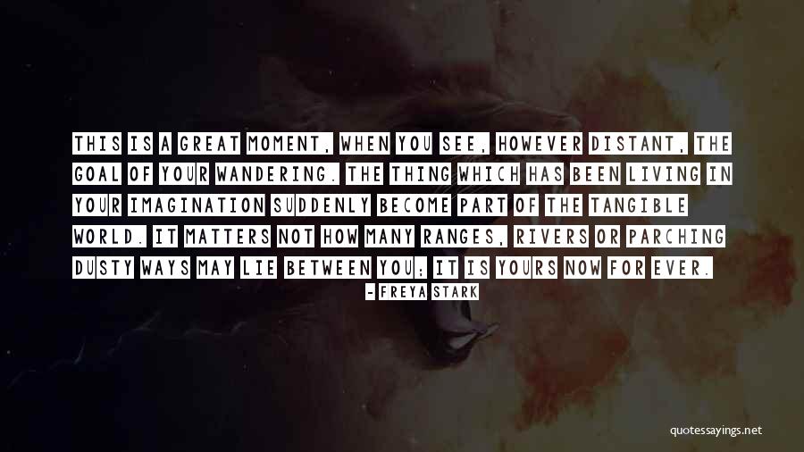 Embossing Rolling Quotes By Freya Stark