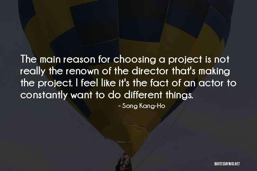 Embourbement Quotes By Song Kang-Ho Embourbement Quotes By Song Kang-Ho