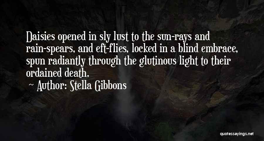 Embrace Death Quotes By Stella Gibbons