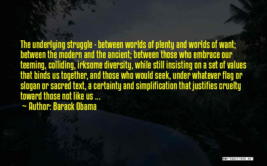 Embrace Diversity Quotes By Barack Obama