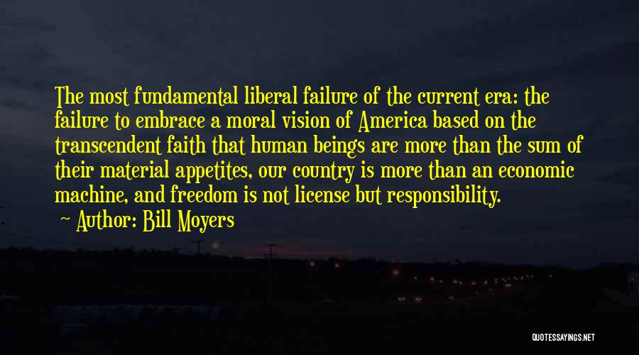 Embrace Failure Quotes By Bill Moyers