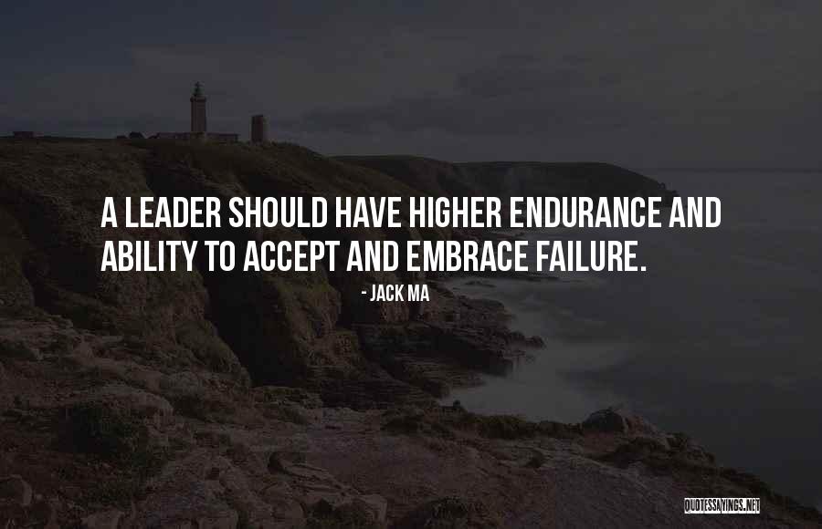 Embrace Failure Quotes By Jack Ma Embrace Failure Quotes By Jack Ma