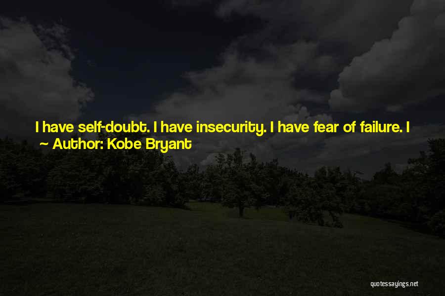 Embrace Failure Quotes By Kobe Bryant