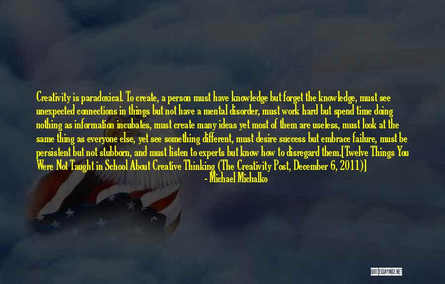 Embrace Failure Quotes By Michael Michalko Embrace Failure Quotes By Michael Michalko