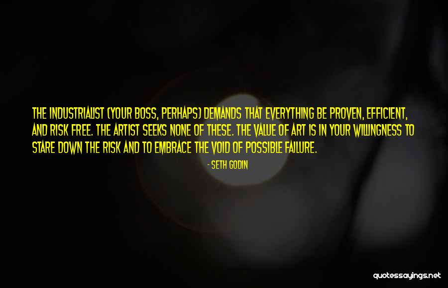 Embrace Failure Quotes By Seth Godin Embrace Failure Quotes By Seth Godin