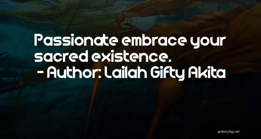 Embrace Happiness Quotes By Lailah Gifty Akita