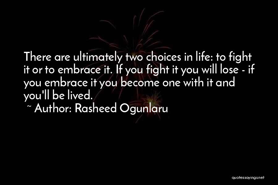 Embrace Happiness Quotes By Rasheed Ogunlaru