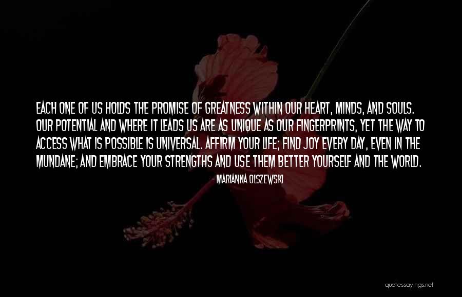 Embrace Joy Quotes By Marianna Olszewski Embrace Joy Quotes By Marianna Olszewski