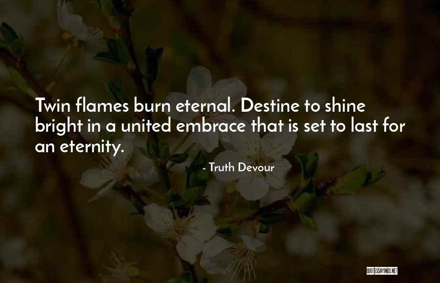 Embrace Joy Quotes By Truth Devour Embrace Joy Quotes By Truth Devour