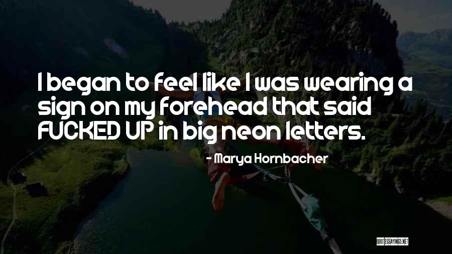 Embrace Optimism Quotes By Marya Hornbacher Embrace Optimism Quotes By Marya Hornbacher