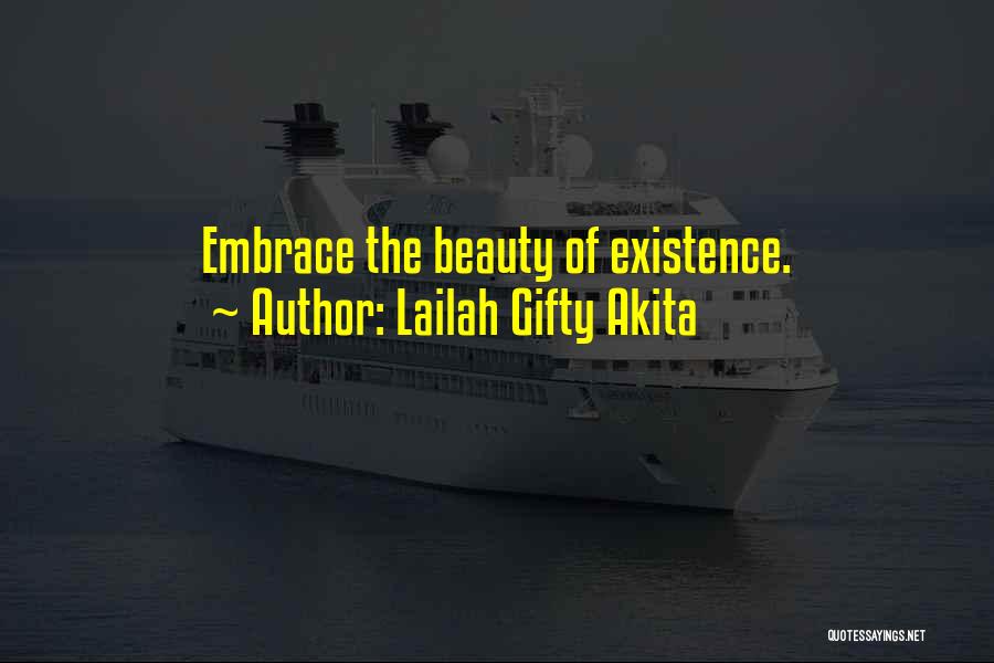 Embrace Quotes By Lailah Gifty Akita