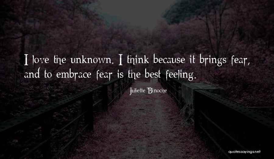 Embrace The Best Quotes By Juliette Binoche Embrace The Best Quotes By Juliette Binoche