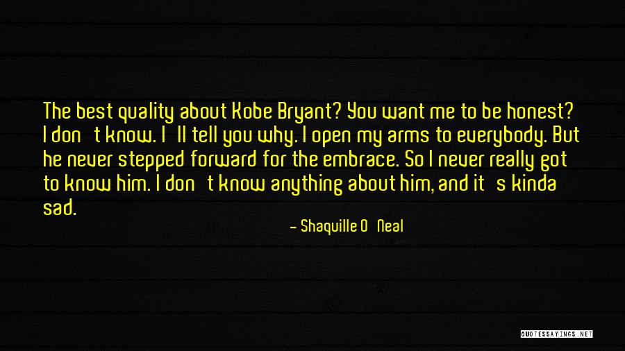 Embrace The Best Quotes By Shaquille O'Neal Embrace The Best Quotes By Shaquille O'Neal