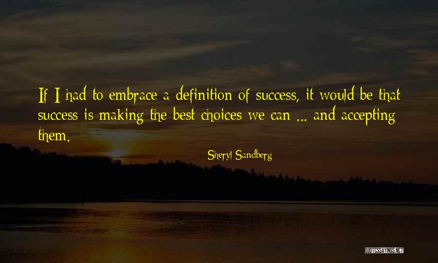 Embrace The Best Quotes By Sheryl Sandberg Embrace The Best Quotes By Sheryl Sandberg