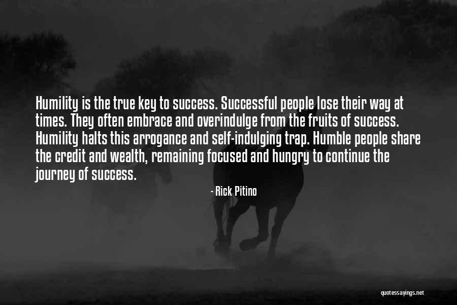 Embrace The Journey Quotes By Rick Pitino Embrace The Journey Quotes By Rick Pitino