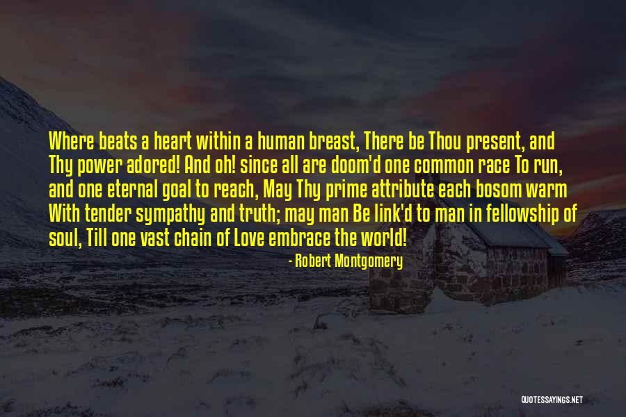 Embrace The Present Quotes By Robert Montgomery Embrace The Present Quotes By Robert Montgomery