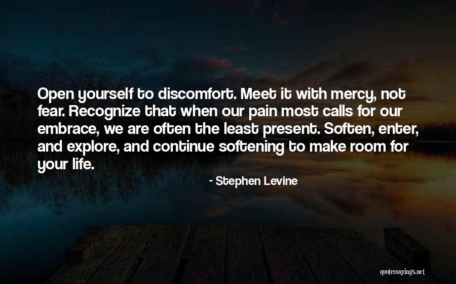 Embrace The Present Quotes By Stephen Levine Embrace The Present Quotes By Stephen Levine