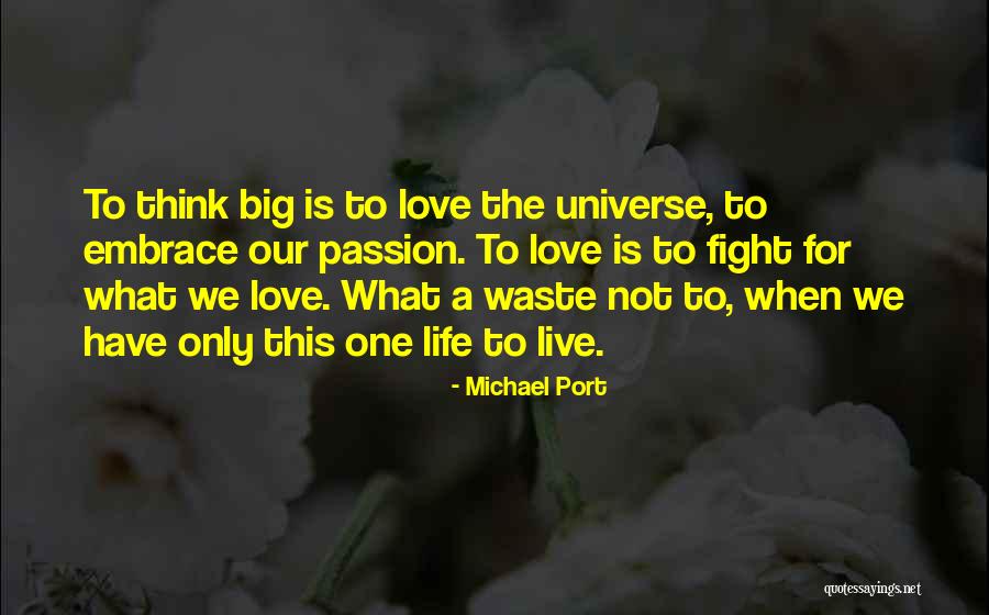 Embrace What We Have Quotes By Michael Port Embrace What We Have Quotes By Michael Port