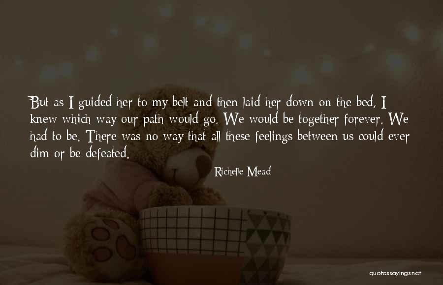 Embrace Your Curves Quotes By Richelle Mead Embrace Your Curves Quotes By Richelle Mead
