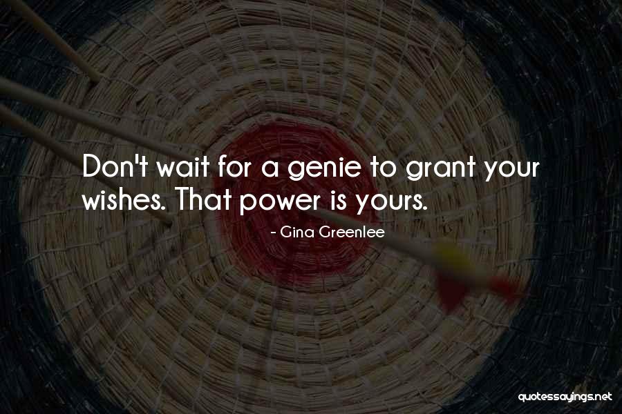Embrace Your Power Quotes By Gina Greenlee