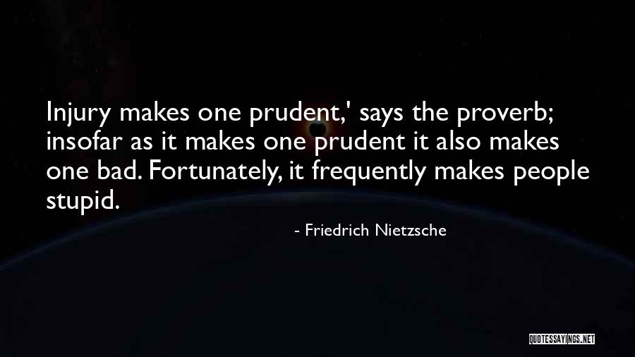 Embraceable You Frank Quotes By Friedrich Nietzsche Embraceable You Frank Quotes By Friedrich Nietzsche