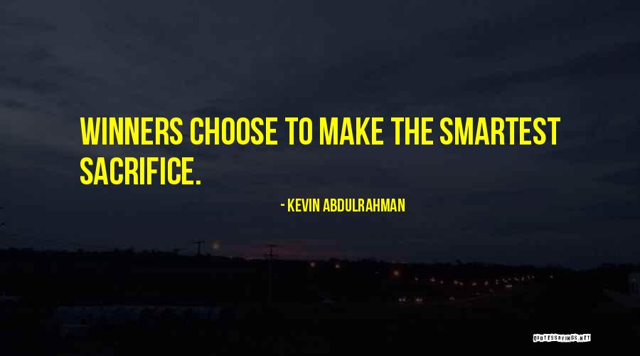 Embraces Vidrio Quotes By Kevin Abdulrahman