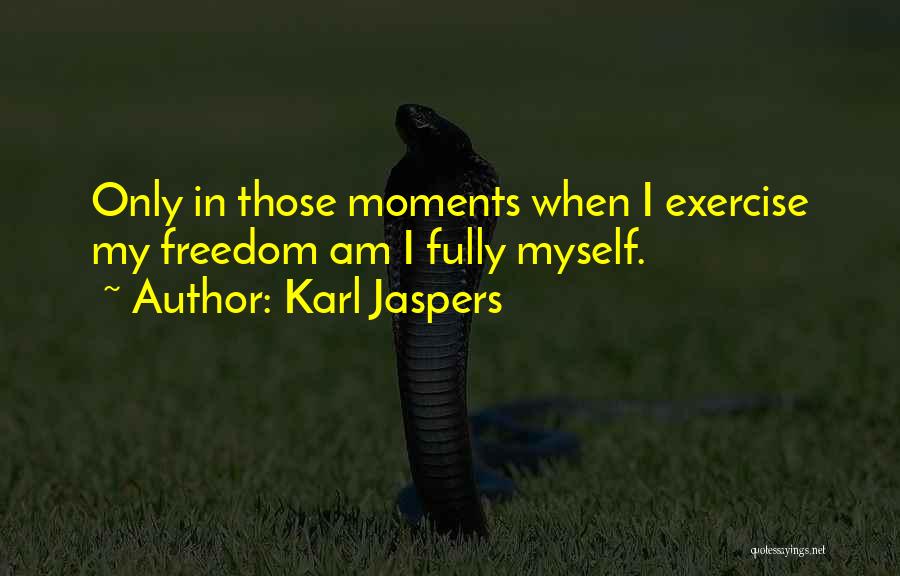 Embracing Change In The Workplace Quotes By Karl Jaspers