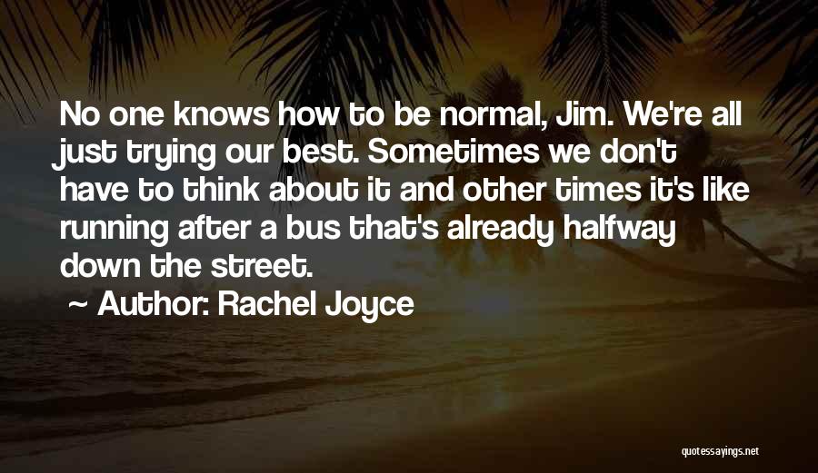 Embracing Change In The Workplace Quotes By Rachel Joyce