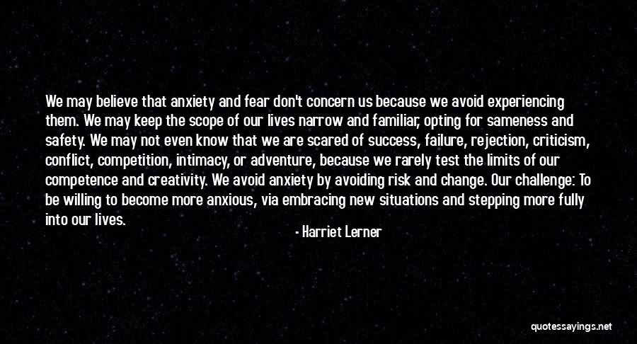 Embracing Fear Quotes By Harriet Lerner