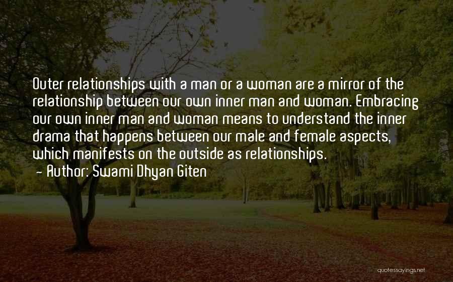 Embracing Love Quotes By Swami Dhyan Giten