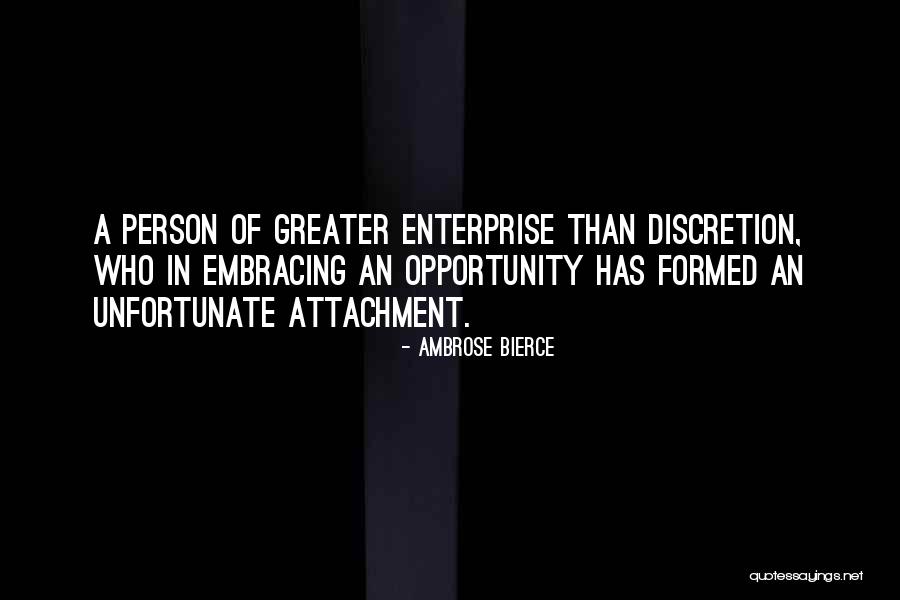 Embracing Opportunity Quotes By Ambrose Bierce Embracing Opportunity Quotes By Ambrose Bierce