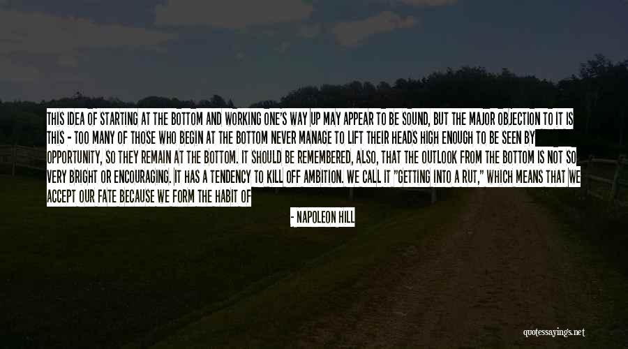 Embracing Opportunity Quotes By Napoleon Hill Embracing Opportunity Quotes By Napoleon Hill