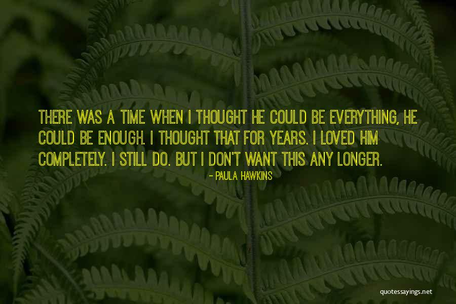 Embracing The Blessings Quotes By Paula Hawkins Embracing The Blessings Quotes By Paula Hawkins