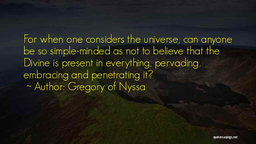 Embracing The Present Quotes By Gregory Of Nyssa