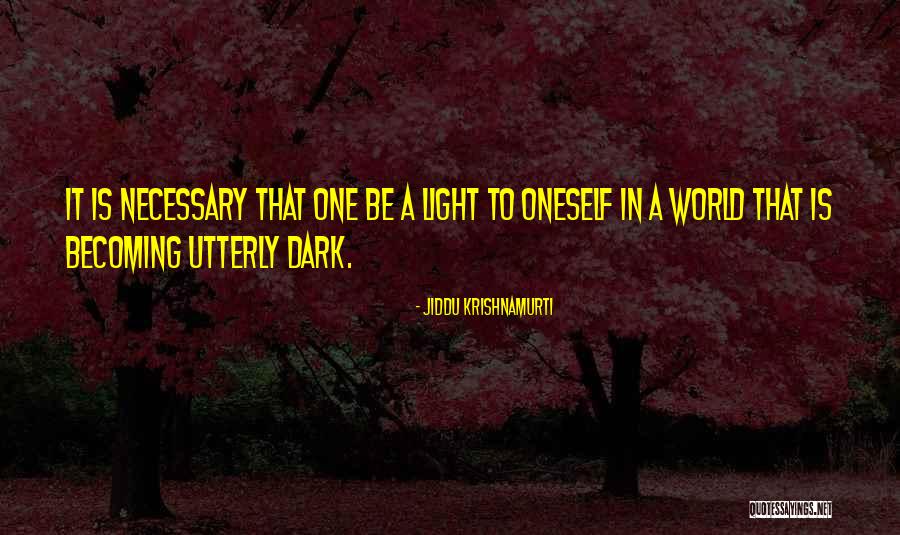 Embracing The Time I Have Left Quotes By Jiddu Krishnamurti Embracing The Time I Have Left Quotes By Jiddu Krishnamurti