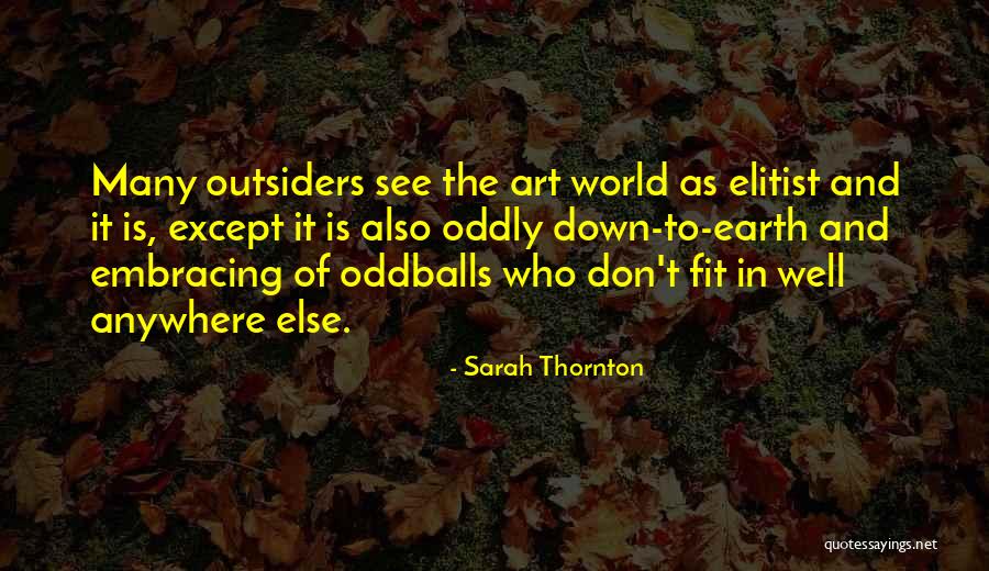 Embracing The World Quotes By Sarah Thornton Embracing The World Quotes By Sarah Thornton