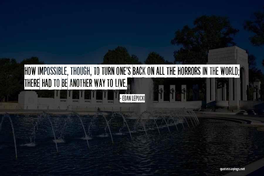 Embracing Your Uniqueness Quotes By Edan Lepucki Embracing Your Uniqueness Quotes By Edan Lepucki